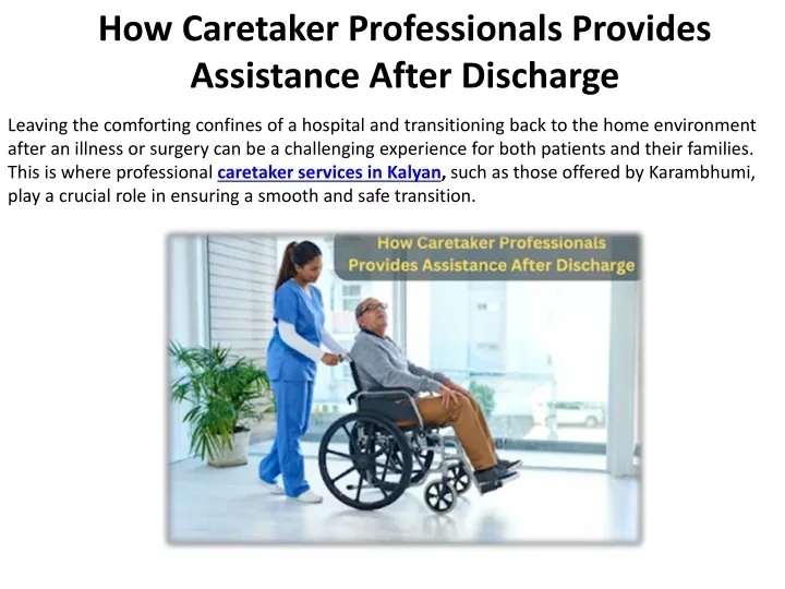 how caretaker professionals provides assistance