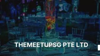 Event Production | Themeetupsg.com