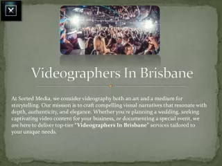 Your Premier Videographers in Brisbane