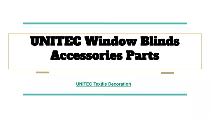 unitec window blinds accessories parts