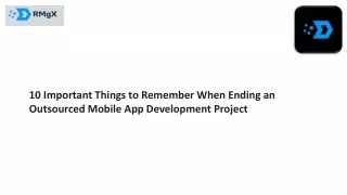 10 Important Things to Remember When Ending an Outsourced Mobile App