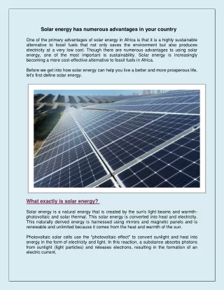 Solar energy has numerous advantages in your country