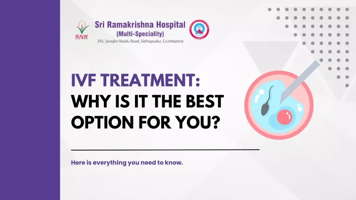 ivf treatment why is it the best option for you