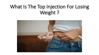 What Is The Top Injection For Losing Weight