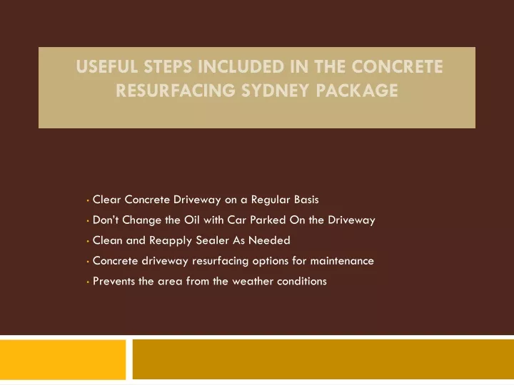 useful steps included in the concrete resurfacing sydney package