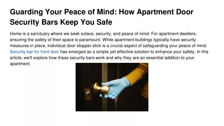 guarding your peace of mind how apartment door security bars keep you safe