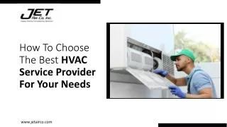 How To Choose The Best HVAC Service Provider For Your Needs