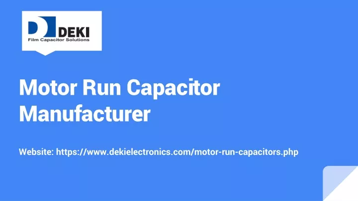 motor run capacitor manufacturer