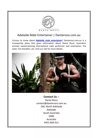 Adelaide Male Entertainer - Danterossi.com.au