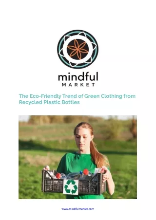 The Eco-Friendly Trend of Green Clothing from Recycled Plastic Bottles