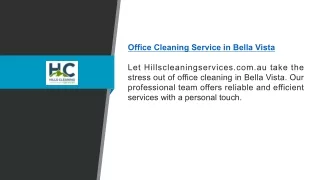 Office Cleaning Service In Bella Vista | Hillscleaningservices.com.au