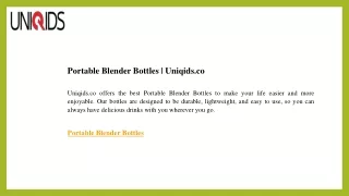 Portable Blender Bottles  Uniqids.co