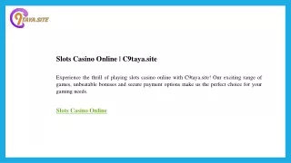 Slots Casino Online  C9taya.site