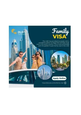 The Complete Guide to Dubai's Family Visa Services