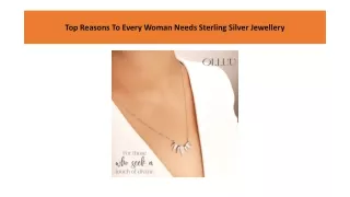 Top Reasons To Every Woman Needs Sterling Silver Jewellery