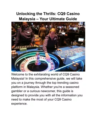 Unlocking the Thrills_ CQ9 Casino Malaysia – Your Ultimate Guide