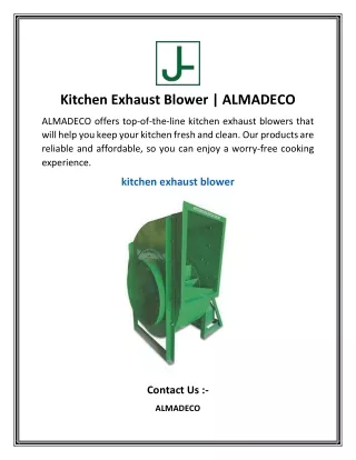 Kitchen Exhaust Blower   ALMADECO