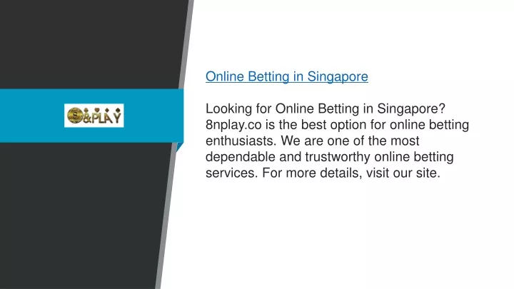 online betting in singapore looking for online