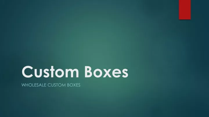 custom boxes