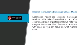 Hassle Free Customs Brokerage Service Miami Miamicustombroker.com