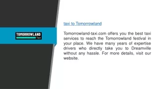Taxi To Tomorrowland Tomorrowland-taxi.com
