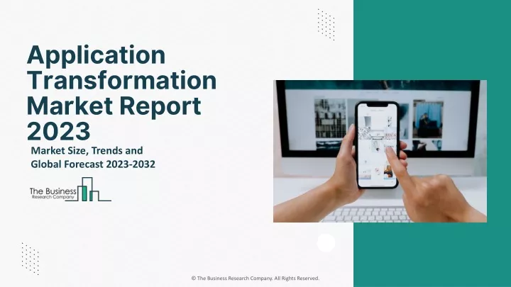 application transformation market report 2023