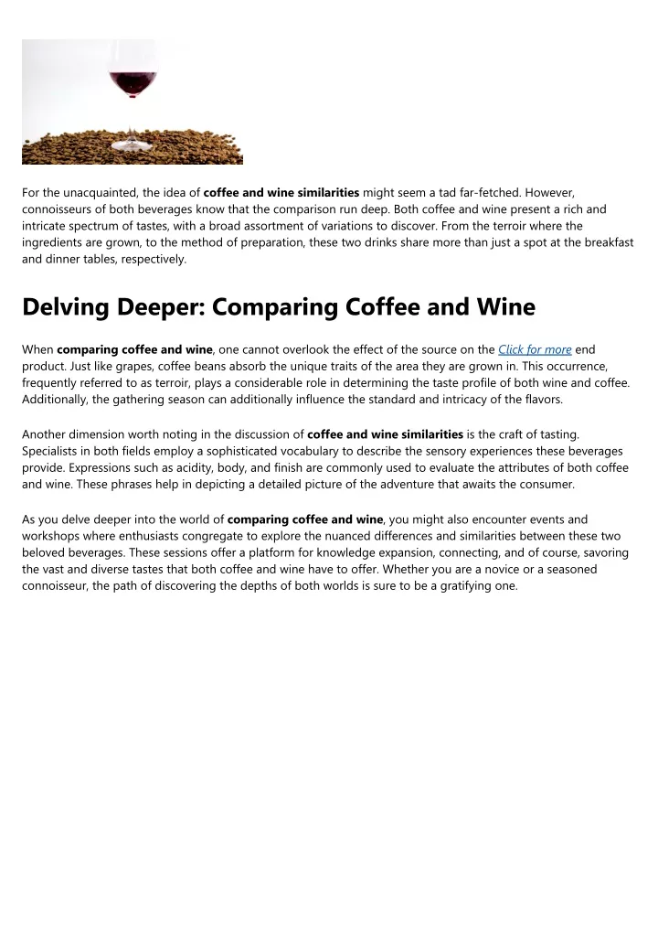 for the unacquainted the idea of coffee and wine