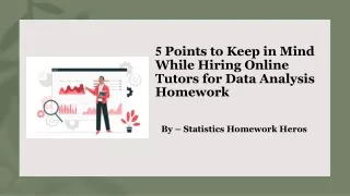 5 Points to Keep in Mind While Hiring Online Tutors for Data Analysis Homework