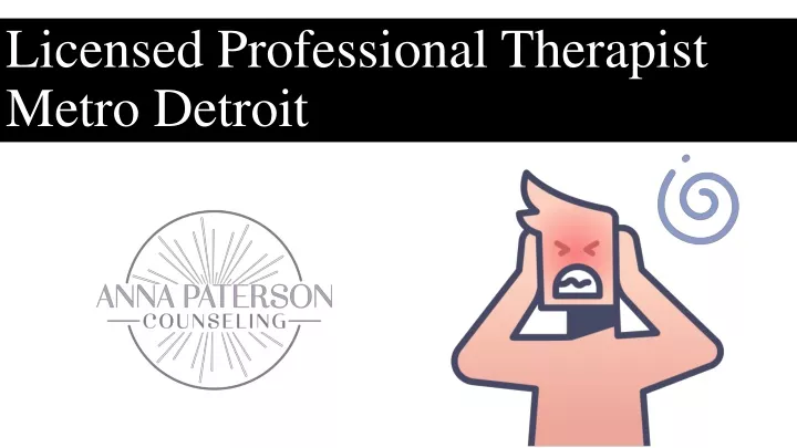 licensed professional therapist metro detroit