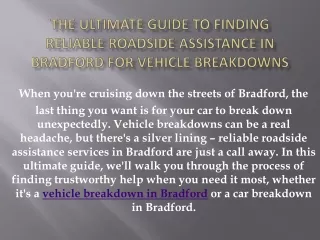 The Ultimate Guide to Finding Reliable Roadside Assistance in Bradford.