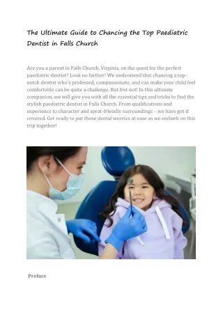 The Ultimate Guide to Chancing the Top Paediatric Dentist in Falls Church