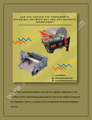 Can you explain the fundamental difference between wet and dry magnetic separato