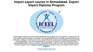 Iceel Import export course in Ahmedabad, the large Import export business course