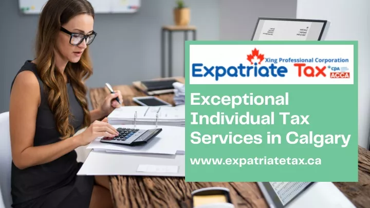 exceptional individual tax services in calgary