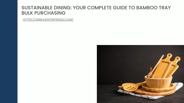 sustainable dining your complete guide to bamboo