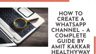 how to create a whatsapp channel a complete guide