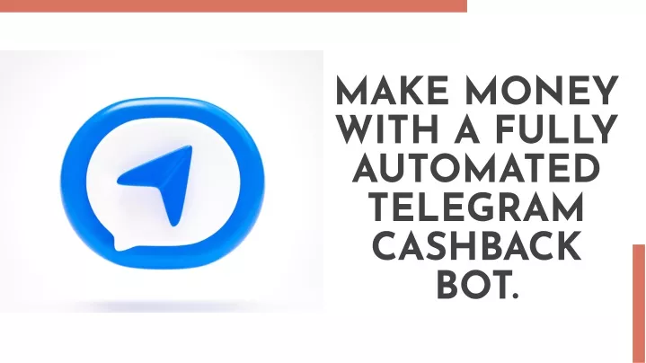 make money with a fully automated telegram
