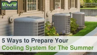 5 Ways to Prepare Your Cooling System for The Summer