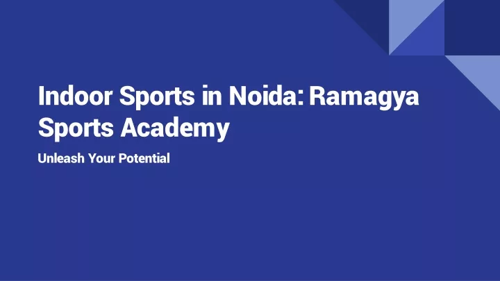 indoor sports in noida ramagya sports academy