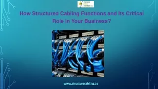 how structured cabling functions and its critical