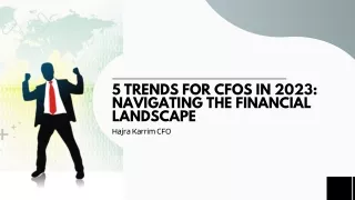 Guide to Financial Success for the CFO in 2023: Hajra Karrim