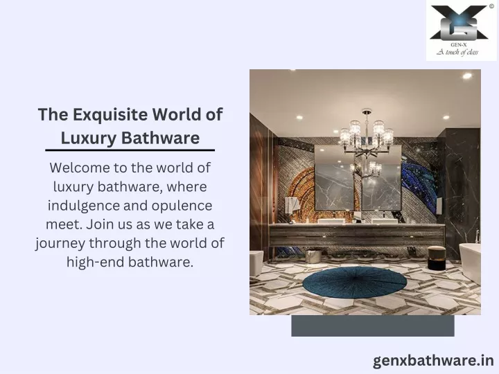 the exquisite world of luxury bathware