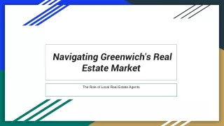 Navigating Greenwich's Real Estate Market