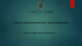 Harley Street Hair Transplants | Capitalhairrestoration.co.uk
