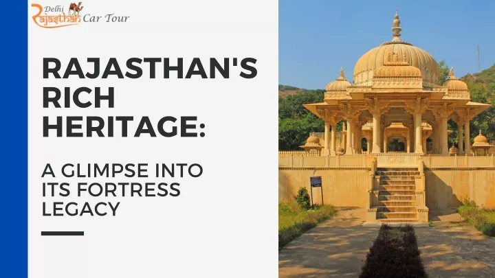 rajasthan s rich heritage
