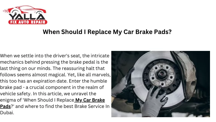 when should i replace my car brake pads