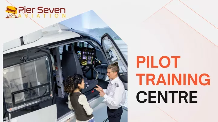 pilot training centre