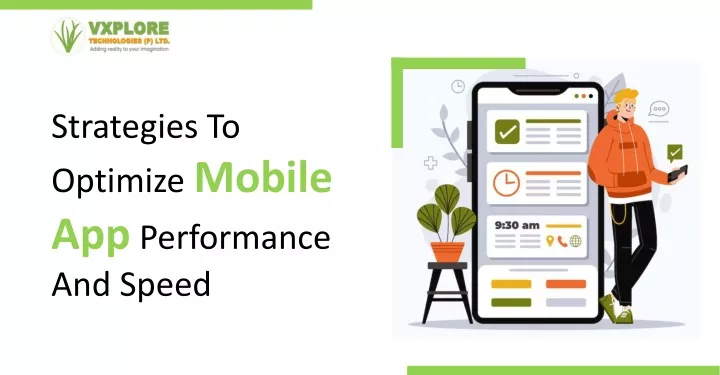 strategies to optimize mobile app performance