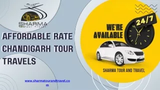 "Sharma Tour and Travel: Your Affordable Gateway to Chandigarh"