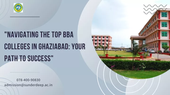 navigating the top bba colleges in ghaziabad your